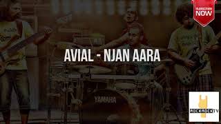 Avial  Njan Aara [upl. by Gerdi]