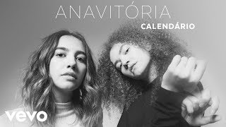 ANAVITÓRIA  Calendário Audio [upl. by Haneekas]