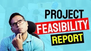 What is a Feasibility Report and How to Make [upl. by Drehcir472]