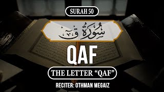 Surah Qaf  Surah 50  The Letter quotQafquot  With English Translations [upl. by Any]