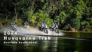 Husqvarna Trek Australia  South Coast 2024 [upl. by Clausen]