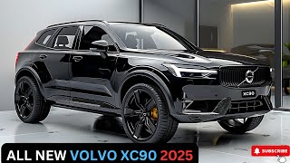 2025 AllNew Volvo XC90 Powerful Luxurious and perfect SUV [upl. by Payton]