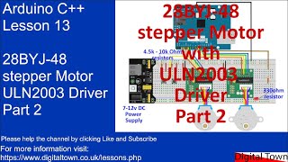 104 Arduino C  Lesson 13  28BYJ48 Stepper motor with ULN2003 driver Part 2 [upl. by Dnaltiac828]