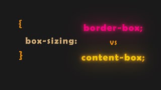 Boxsizing borderbox and contentbox Explained  Very Easy to follow [upl. by Ennaed]