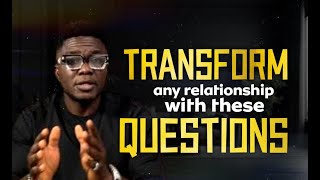 The 5 Powerful Questions That Can Transform Your RELATIONSHIP Conversations Nobody Tells You [upl. by Potts985]