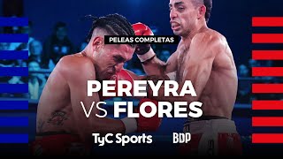 Nahuel Pereyra vs Lautaro Flores  Boxeo de Primera  TyC Sports [upl. by Norry]