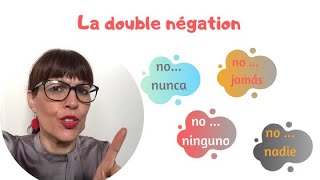 La double négation en espagnol [upl. by Nnyled]