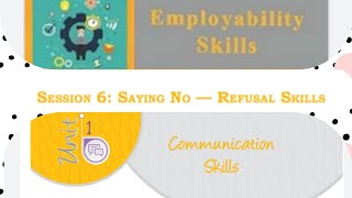 Saying No — Refusal SkillsCommunication Skill unit 1Employability skill for 11th class [upl. by Mayhs]