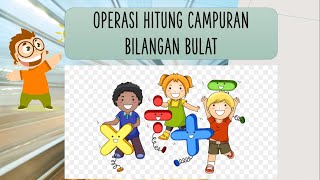 Operasi Hitung Campuran Bilangan Bulat Kelas 6 SD [upl. by Zahc]