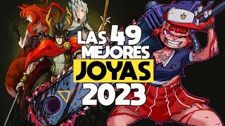 Las 49 Mejores Joyas JUEGAZOS OCULTOS del 2023  Recopilatorio [upl. by Asilef]