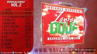 Anachids Mariage MAROCAIN   Zawaj amp Douf Vol2 2020 [upl. by Norb132]