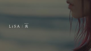 LiSA 『炎』 MUSiC CLiP [upl. by Komara]