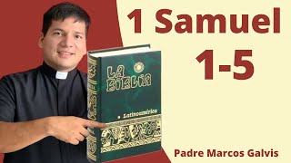 LECTURA DE BIBLIA 1 Samuel 15 📖 con el padre Marcos Galvis [upl. by Netsirt]