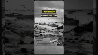 Shocking Then amp Now Historical Photos From WW2 DDay 🤯 history military ww2 thenandnow dday [upl. by Malas293]