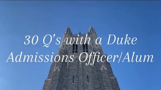 30 Questions with Duke Admissions OfficerAlum Chloe White [upl. by Nnyliram]