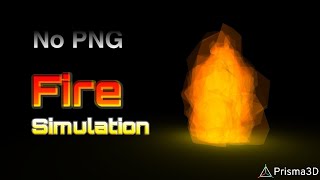 Low Poly Fire Simulation  Prisma 3d Tutorial [upl. by Nivram]