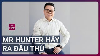 Công an yêu cầu Lê Khắc Ngọ Mr Hunter ra đầu thú để hưởng lượng khoan hồng  VTC Now [upl. by Ahtram473]