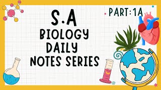 learnit72 SA biology daily notes series part 1A [upl. by Mary]