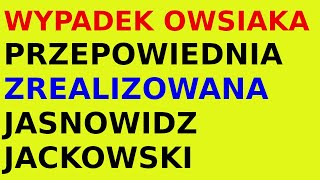 Przepowiednia zrealizowana Jasnowidz Jackowski Owsiak [upl. by Ovid219]