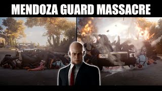 What Do Do If Youre Bored Playing Hitman  Mendoza Guard Massacre [upl. by Ayekahs]