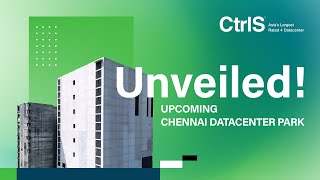 Unveiling the CtrlS Chennai Hyperscale Datacenter Park [upl. by Richers]