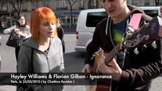 Hayley Williams singing Ignorance with Florian Gilbon [upl. by Maxima]