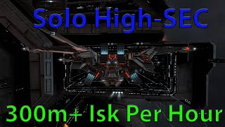 Solo High Sec Trig Hunting 300M Per Hour [upl. by Anailuig]