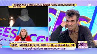 Iubire interzisă Soțul înșelat ”El este bolnav mintal Lam bătut îl omoram cu mâna meaquot [upl. by Busch65]