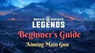 How to Aim Main Gun  World of Warships Legends Console [upl. by Amend140]