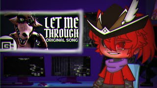 🏴‍☠️FNAF 9 REACT TO FOXY SONG ⟨ LET ME THROUGH ⟩🦊fnafsecuritybreach gacha Foxy [upl. by Omarr]