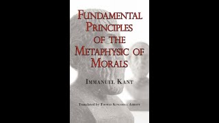 Fundamental Principles of the Metaphysic of Morals  Immanuel Kant  full Audiobook [upl. by Auhsot]