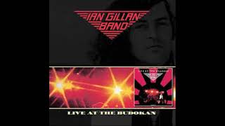 Ian Gillan Band – Live At The Budokan 1977 [upl. by Knut]