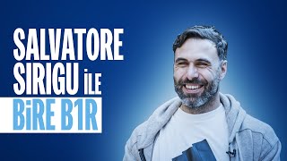 SALVATORE SIRIGU ile quotBİRE B1R” [upl. by Imarej]