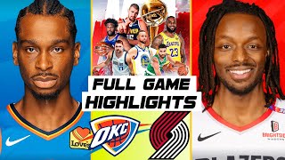 Oklahoma City Thunder vs Portland Trail Blazers Nov202024 Game Highlights  NBA Highlights 2024 [upl. by Adalheid]