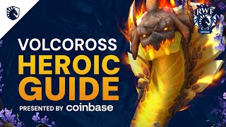 Volcoross Heroic amp Normal Guide  Amirdrassil the Dreams Hope 102 [upl. by Jaddo675]