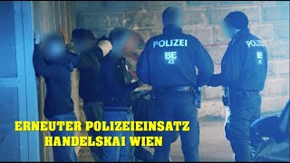 Erneuter POLIZEIEINSATZ am Wiener Handelskai 05022024 [upl. by Akimet905]