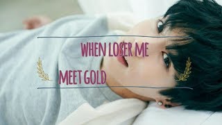 BTS FF When Loser Me Meet Golden Jungkook [upl. by Nugesulo367]