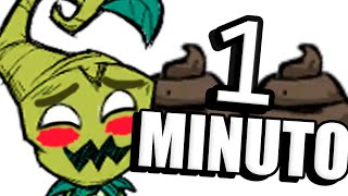 WORMWOOD en 1 MINUTO  Dont Starve [upl. by Henrik]