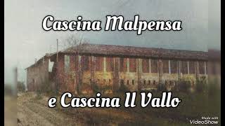 Cascina Malpensa e il Vallo di Cinisello Balsamo [upl. by Mharg]