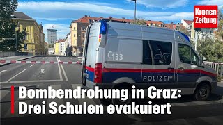 Bombendrohung in Graz Drei Schulen evakuiert  kronetv NEWS [upl. by Townshend]