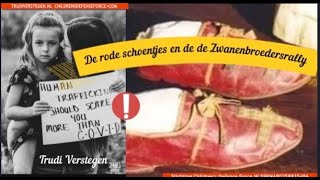 De rode schoentjes en de Zwanenbroedersrally  Nederlandse Illuminati en satanisch ritueel misbruik [upl. by Seibold964]