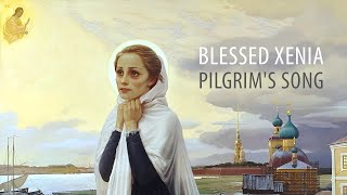 Blessed Xenia Pilgrims Song by the Monastic Choir of St Elisabeth Convent with English subtitles [upl. by Annawyt]