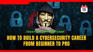 VAPT Bootcamp Day 15  How to Build a Cybersecurity Career From Beginner to Pro [upl. by Sherard]