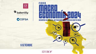 Foro Macroeconomía 2024 [upl. by Acillegna365]