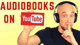 FREE Audiobooks on YouTube Full Length and how to find them [upl. by Ynhoj]