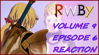 RWBY Volume 9 Episode 6 Reaction  Erased From History [upl. by Aetnahc]