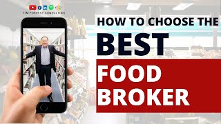 How To Choose The Best Food Broker [upl. by Dagmar]