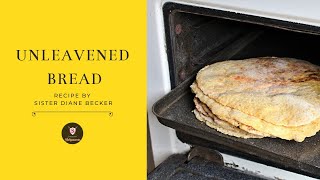 Unleavened Bread Recipe By Sister Diane Becker [upl. by Trebo]