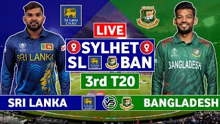 Bangladesh v Sri Lanka 3rd T20 Live Scores  BAN v SL 3rd T20 Live Scores amp Commentary  2nd Innings [upl. by Jeuz]