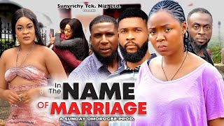 IN THE NAME OF MARRIAGE 12  EKENE UMENWA  ALEX CROSS ALEX CROSS 2023 Latest Nigerian Movie [upl. by Berman283]